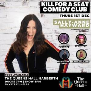 Kill For A Seat Comedy - December 2022