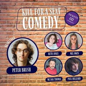 Kill For A Seat Comedy - June 2023