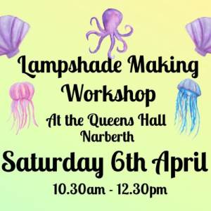 Lampshade Making Workshop - April