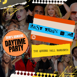Last Train Home: 2010's Bangers Daytime Party