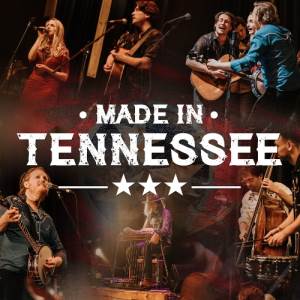 Made In Tennessee - 2026 Tour