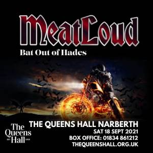 New Date - Meatloud - A Meatloaf Tribute 2021 Tour