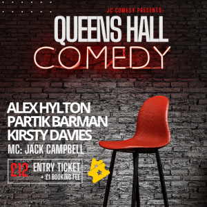 Queens Hall Comedy Club - August 2024