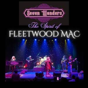 Seven Wonders: The Spirit of Fleetwood Mac 2025