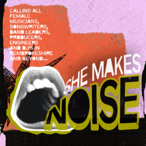 She Makes Noise: Sept 2026 @ BOCS