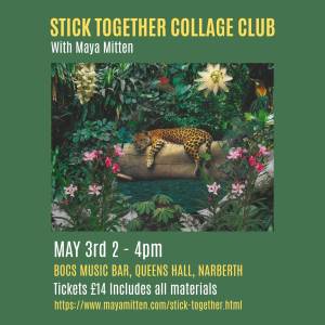 Stick Together Collage Club with Maya Mitten