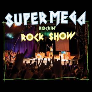 'Super Mega Rockin' Rock Show with Kid Carpet