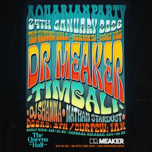 The Aquarian Party 2026: Presents Dr Meaker